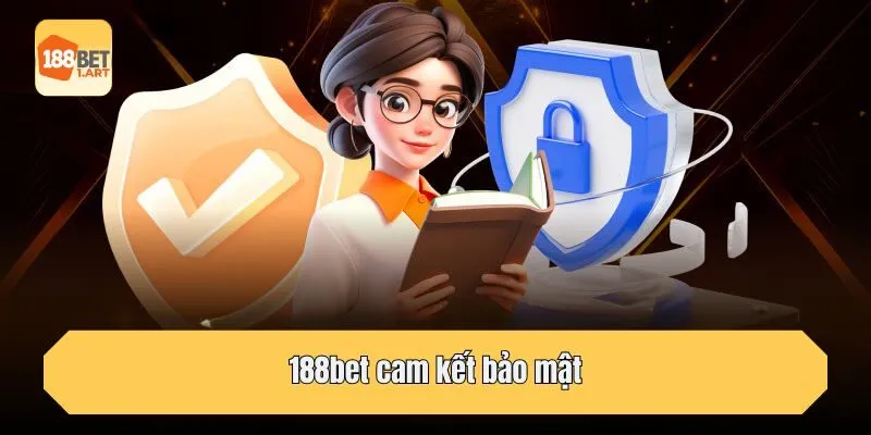 188bet cam kết bảo mật